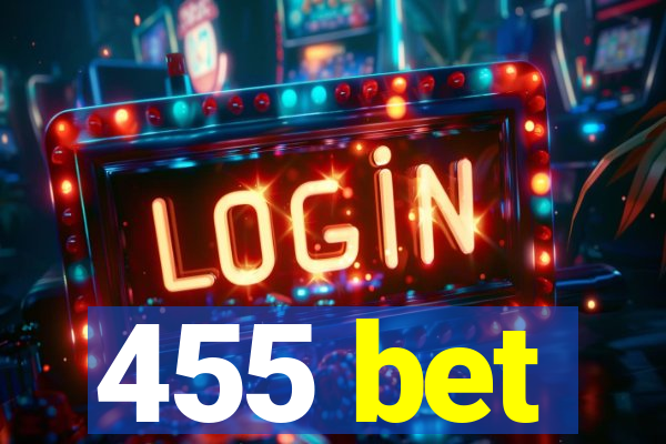 455 bet